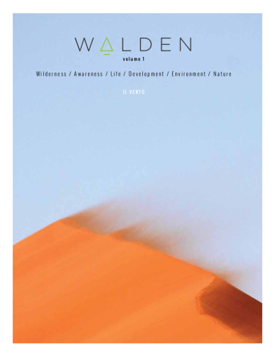 Walden volume 1 Il vento. Wilderness / Awareness / Life / Development / Nature