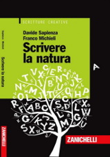 Scrivere la natura, Davide Sapienza e Franco Michieli, Zanichelli 2012