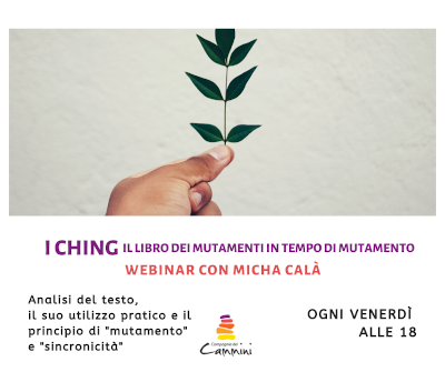 I Ching: il libro dei mutamenti in tempo di mutamento