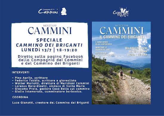 Meridiani Cammini speciale Cammino dei Briganti. Lunedì 13/7 ore 18-19.20. Diretta sulla pagina Facebook della Compagnia dei Cammini e del Cammino dei Briganti