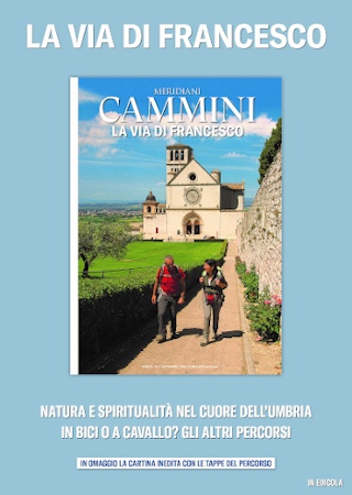 Meridiani Cammini: La Via di Francesco. Natura e spiritualità nel cuore dell’Umbria