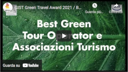 GIST Green Travel Award 2021 / Best Green Tour Operator e Associazioni Turismo