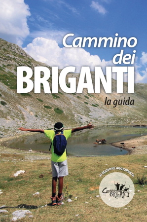 Cammino dei Briganti – la guida