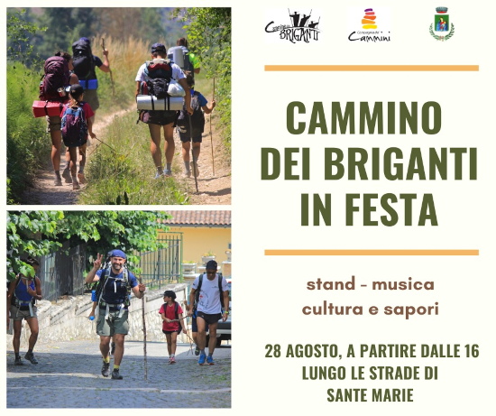 Cammino dei Briganti in festa. 28 agosto, a partire dalle 16, lungo le strade di Sante Marie