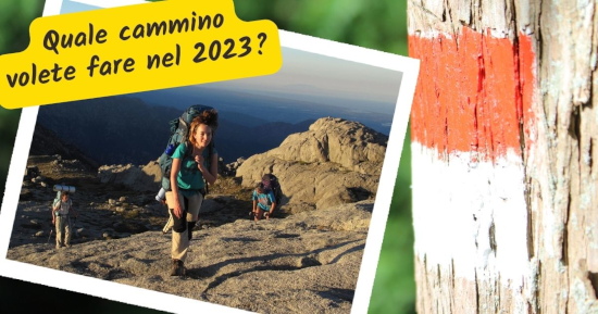 Quale cammino volete fare nel 2023?