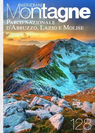 Meridiani Montagne n.128 Parco Nazionale d’Abruzzo, Lazio e Molise