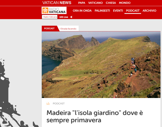 Vatican News: Madeira "l'isola giardino" dove è sempre primavera