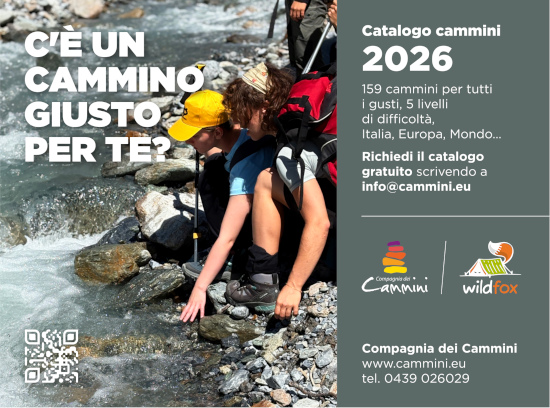 C'è un cammino giusto per te? Richiedi il catalogo gratuito scrivendo a info@cammini.eu.