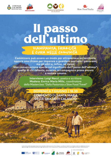 Il passo dell'ultimo. Viandanza, fragilità e cura nella comunità. Interviene: Luigi Nacci, poeta e scrittore. Domenica 7&nbsp;giugno, 18.30 | Convento di Santa Maria delle Grazie di Calascio.
