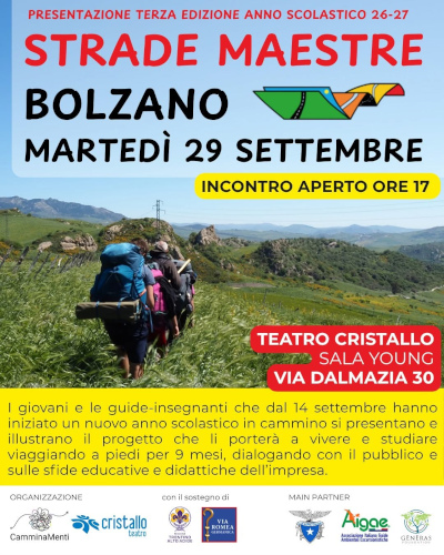 Strade Maestre • Bolzano • Martedì 29 settembre • Incontro aperto ore&nbsp;17 • Teatro Cristallo, Sala Young, Via Dalmazia&nbsp;30