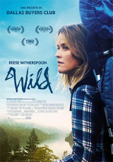 film Wild, regia di Jean-Marc Vallée, soggetto di Cheryl Strayed, sceneggiatura di Nick Hornby, con Reese Witherspoon e Laura Derna, Stati Uniti 2014