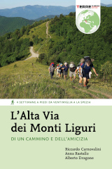 Riccardo Carnovalini, Anna Rastello, Alberto Dragone – "L’Alta Via dei Monti Liguri", Terre di Mezzo 2021