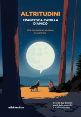 Francesca Camilla D’Amico – "Altritudini", Ediciclo 2024