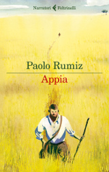 Paolo Rumiz, Appia, Feltrinelli 2016