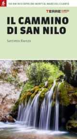 Settimio Rienzo – "Il Cammino di San Nilo", Terre di Mezzo 2023