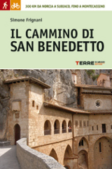 Simone Frignani, Il cammino di San Benedetto, Terre di Mezzo, 2012