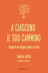 Fabrizio Ardito – "A ciascuno il suo cammino", Ediciclo 2021