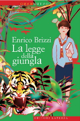 Enrico Brizzi, La legge della giungla, Laterza 2012