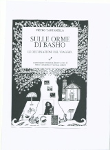 Pietro Tartamella – Sulle orme di Basho, La Ruota Edizioni