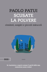 Paolo Patui – Scusate la polvere, Bottega Errante Edizioni 2019