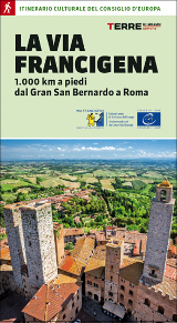 Roberta Ferraris – La Via Francigena, Terre di Mezzo 2016