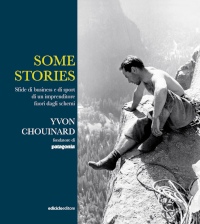 Yvon Chouinard – Some stories, Ediciclo 2020