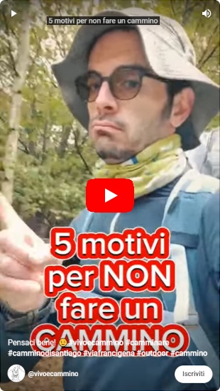 Video – 5 motivi per NON fare un cammino