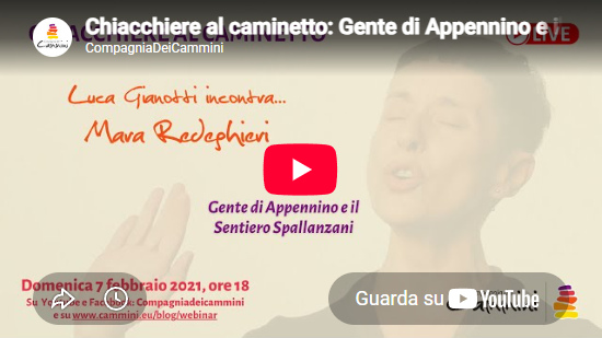 Video – Luca Gianotti incontra Mara Redeghieri. Gente di Appennino e il Sentiero Spallanzani