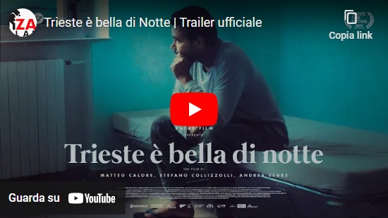 Video – Trieste è bella di Notte | Trailer ufficiale