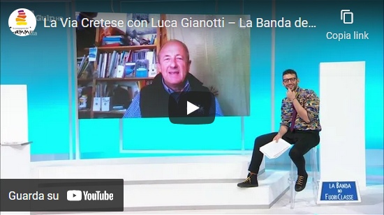 Video La Via Cretese con Luca Gianotti – La Banda dei FuoriClasse (RAI Gulp)