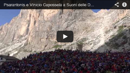 Video Psarantonis e Vinicio Capossela a Suoni delle Dolomiti 2013, all'alba