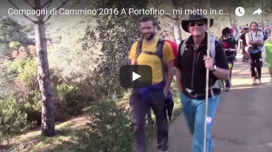Video Compagni di Cammino 2016 A Portofino… mi metto in cammino!
