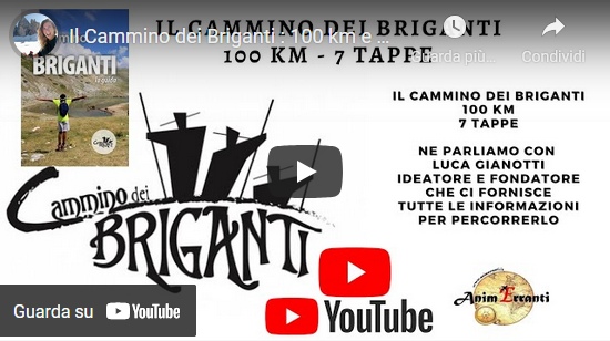 Cammino dei Briganti: Intervista Youtube di Annalisa Galloni a Luca Gianotti