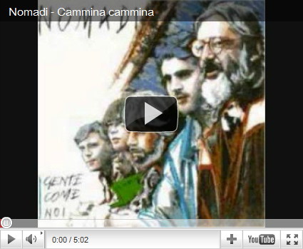 video Nomadi - Cammina cammina