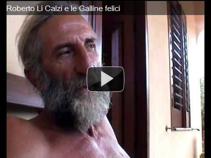 video Roberto Li Calzi e le Galline felici