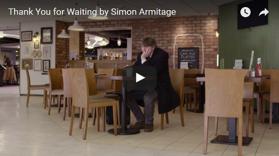 Video Thank You for Waiting by Simon Armitage