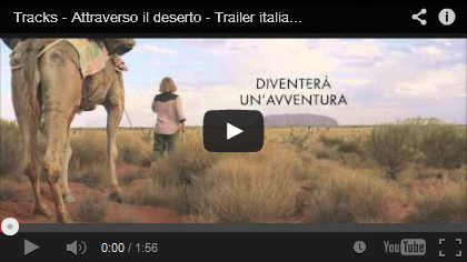 Trailer del film Tracks - Attraverso il deserto