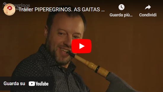 Video – Tráiler PIPEREGRINOS. AS GAITAS DO CAMIÑO (GAL)