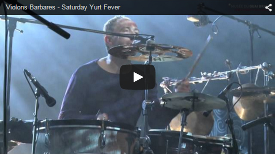 Video Violons Barbares - Saturday Yurt Fever